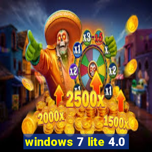 windows 7 lite 4.0